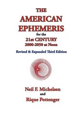 The American Ephemeris for the 21st Century, 2000-2050 at Noon – paperback M…