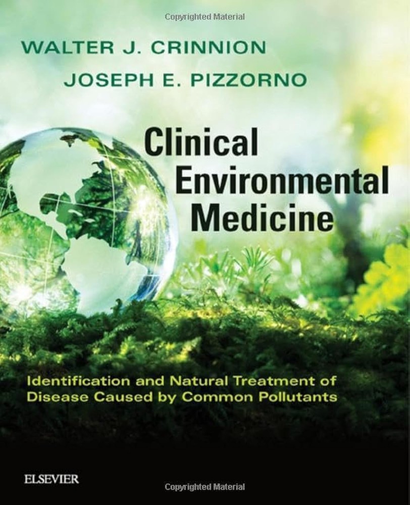 Clinical Environmental Medicine: Identification and Natural Treatment of Dis…