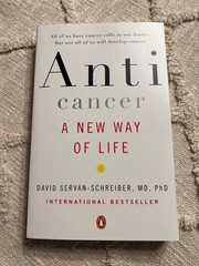 Anticancer : A New Way of Life by David Servan-Schreiber (2017, Trade Paperback)