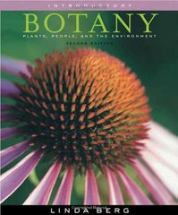 Introductory Botany: Plants, People, – Hardcover, by Berg Linda R. – Acceptable