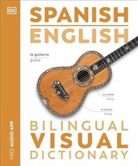 Spanish English Bilingual Visual Dictionary – Paperback, by DK – Very Good