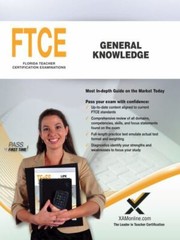 FTCE General Knowledge (Florida Teacher Certification Examinations (FTCE)) by W