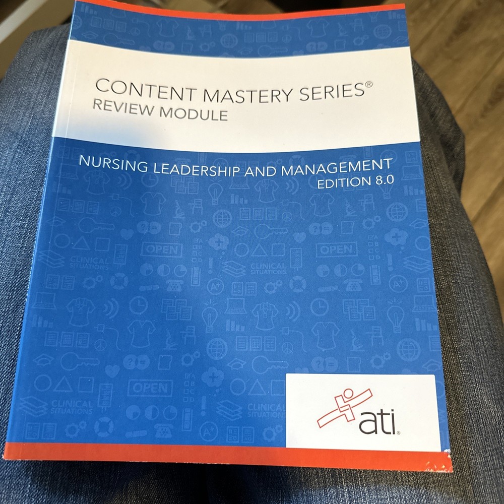 Nursing Leadership and Management Edition 8. 0 by Assessment Technologies…