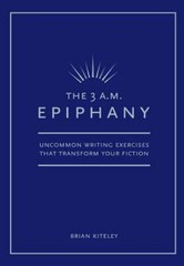 3 Am Epiphany by Kiteley, Brian