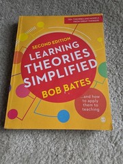 Learning Theories Simplified 2nd Edition Education Textbook by Bob Bates