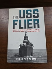 THE USS FLIER WWII Submarines Pacific World War II Navy Subs Sub History Book