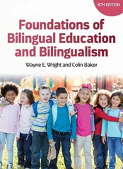 Wayne E. Wright Foundations of Bilingual Education and B (Hardback) (UK IMPORT)