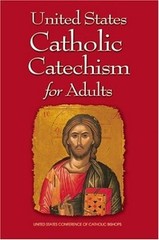 United States Catholic Catechism for Adults by US Conference of Catholic Bishop
