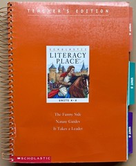 Teacher’s Edition Scholastic Literacy Placae Units 4-6