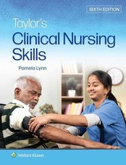 Taylor’s Clinical Nursing Skills – Paperback, by Lynn EdD MSN RN – Very Good w