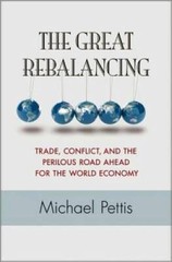 The Great Rebalancing: Trade, Conflict, and the Perilous Road Ahead for t – GOOD