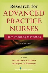 Research for Advanced Practice Nurses, Second Edition:- 9780826137258, paperback
