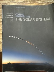 Cosmic Perspective the Solar System by Nicholas O. Schneider, Mark Voit
