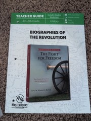 MasterBooks Fight For Freedom BiographiesOfTheRevolution 3 Textbooks & Teacher