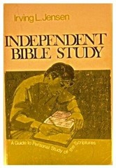 Independent Bible Study: Using the Analytical Chart and the Inductive Method…
