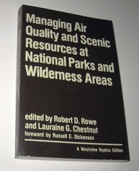 Managing Air Quality and Scenic Resources at National Parks Wilderness Areas