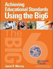 Big6 Information Literacy Skills Ser.: Achieving Educational Standards Using…