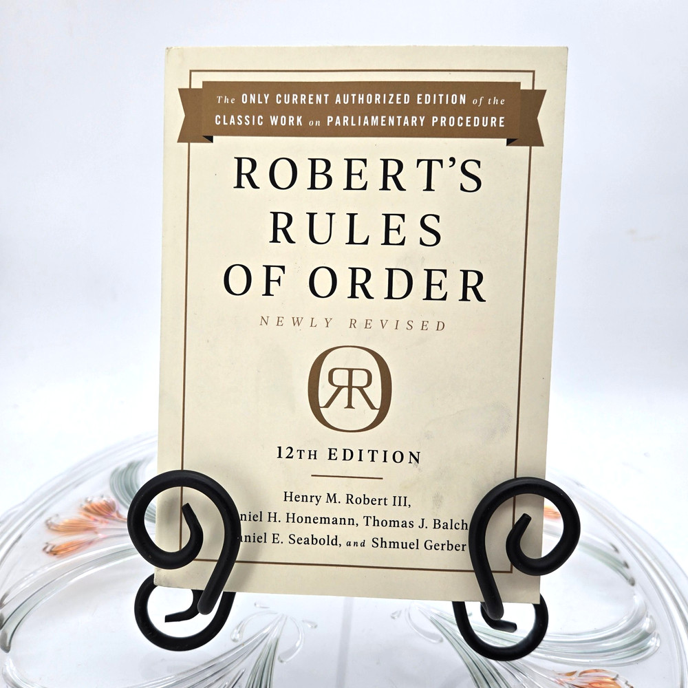 Robert’s Rules of Order Newly Revised, 12th edition by III Robert, Henry Robert