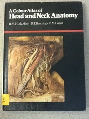 A Colour Atlas of Head and Neck Anatomy by Logan, B.M. Hardback Book The Fast