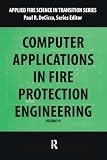 Applied Fire Science in Transition Ser.: Computer Application in Fire …