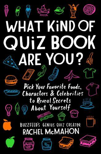 What Kind of Quiz Book Are You?: Pick You- 1982132493, paperback, Rachel McMahon