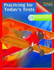 Practicing for Today’s Tests Ser.: TIME for Kids Practicing for Today’s Tests…