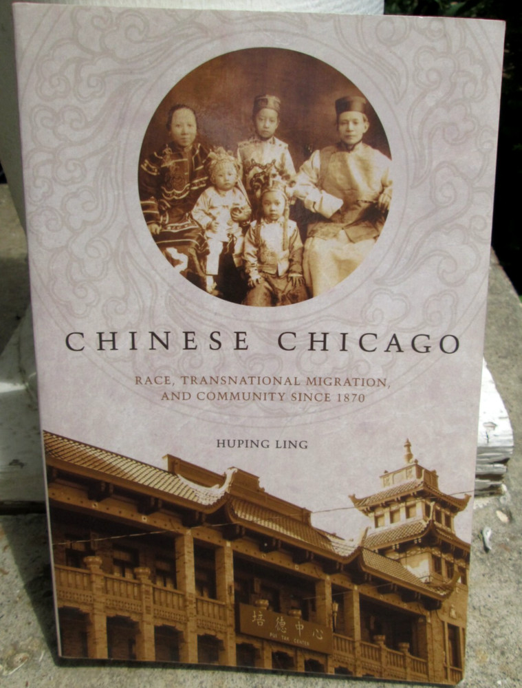 Author Signed Chinese Chicago Race, Transnational Migration… Huping Ling 2012
