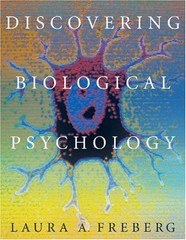 DISCOVERING BIOLOGICAL PSYCHOLOGY By Laura Freberg – Hardcover *Mint Condition*