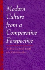 Modern Culture from a Comparative Perspective by Smith, Wilfred Cantwell, Good B