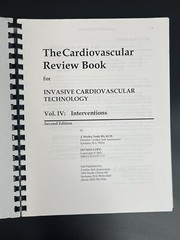 TODD’S CARDIOVASCULAR REVIEW BOOK VOL. 1V Interventions 2nd By J Wesley Todd