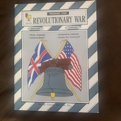 Teacher Created Materials REVOLUTIONARY WAR Thematic Unit Challenging