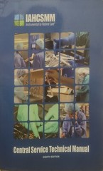 Central Service Technical Manual : Eighth Edition by IAHCSMM (2016, Trade…
