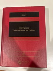 contracts cases discussion and problems, Blum & Bushes, fifth edition