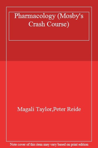 Crash Course: Pharmacology, 1e (Crash Course-UK) By Magali N F