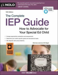 Complete IEP Guide, The: How to Advocate for- 9781413327427, paperback, Attorney