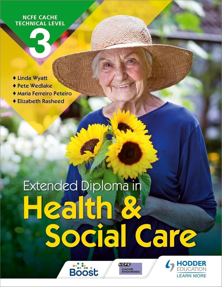 HEALTH & SOCIAL CARE – EXTENDED DIPLOMA – CACHE TECHNICAL LEVEL 3 – HODDER – GC