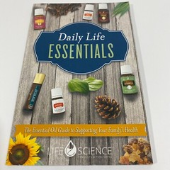 Daily Life Essentials by Life Science Publishers for Essentials Oils (2016)