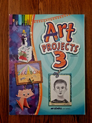 Abeka Art Projects 3 Pages 29-186 (5th Edition)