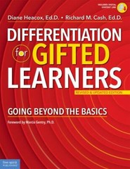 Differentiation for Gifted Learners: Going Beyond the Basics (Free Spirit Prof..