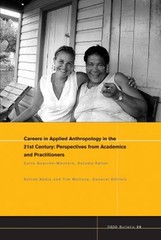 Careers in 21st Century Applied Anthropology No. 29 : Perspective