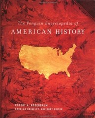 The Penguin Encyclopedia of American History by Rosenbaum, Robert A., Acceptable