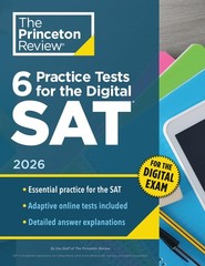 6 Practice Tests for the Digital SAT, 2026: In-, Review, Review,..