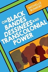On Black Bandes Dessinées and Transcolonial Power (Studies in Comics and Cartoon