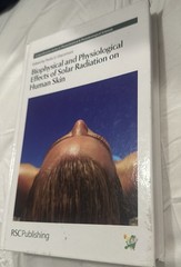 Biophysical and Physiological Effects of Solar Radiation on Human Skin by Paolo