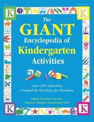 The Giant Encyclopedia of Kindergarten Activities: Over 600 Activities Creat…