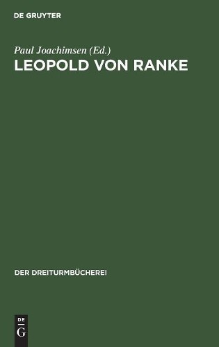 Leopold Von Ranke (Hardback) Dreiturmbücherei