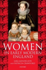 Women in Early Modern England 1550-1720 – Paperback By Mendelson, Sara – GOOD