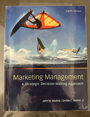 Marketing Management Strategic Decision-Making 8th Ed Mullins PB 2008
