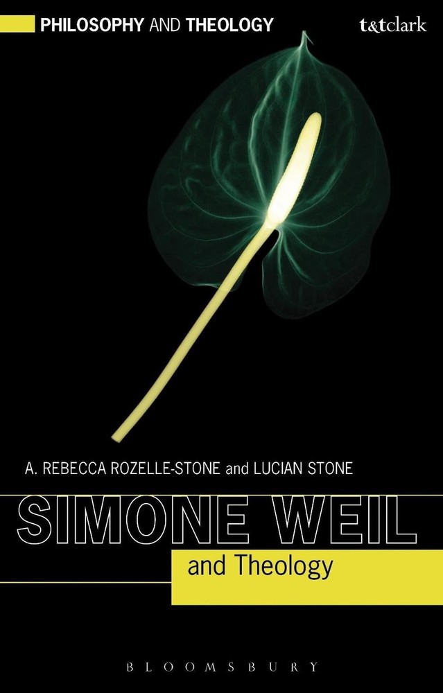 Simone Weil and Theology by Lucian Stone (English) Hardcover Book