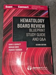 Hematology Board Review: Blueprint Study Guide and Q&A